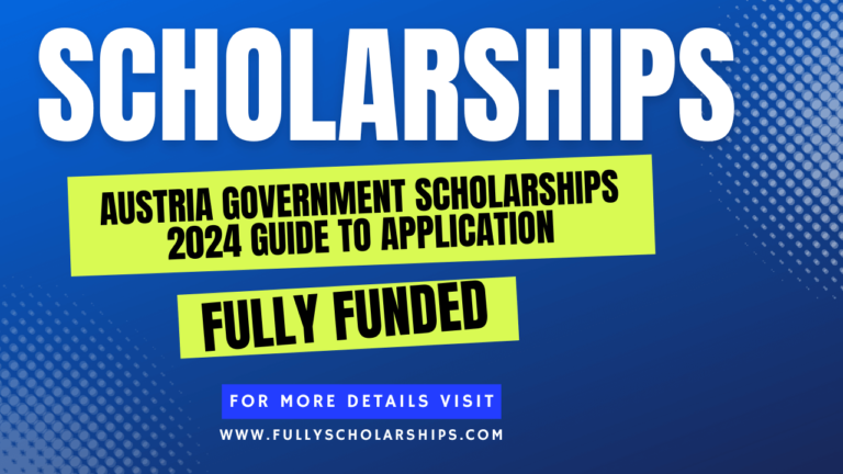 details about Austria Government Scholarships 2024