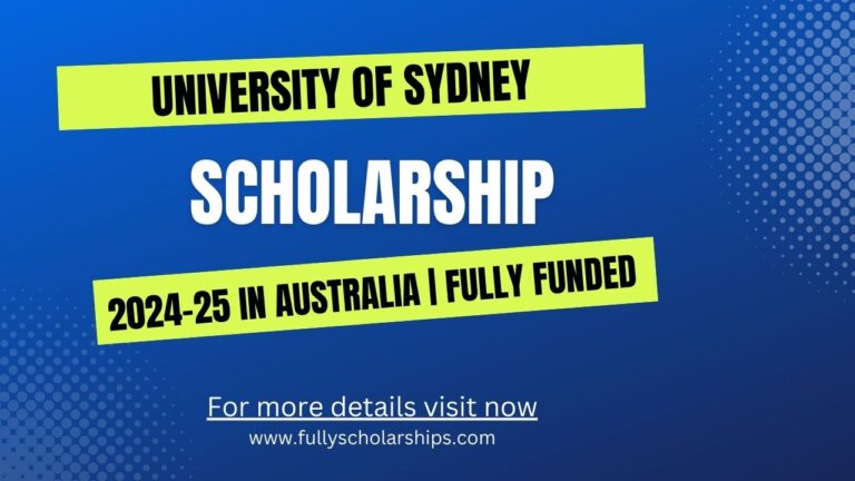 University of Sydney Scholarship 2024-25 in Australia