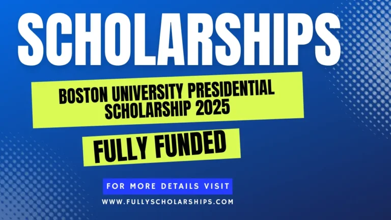 Boston University Presidential Scholarship 2025