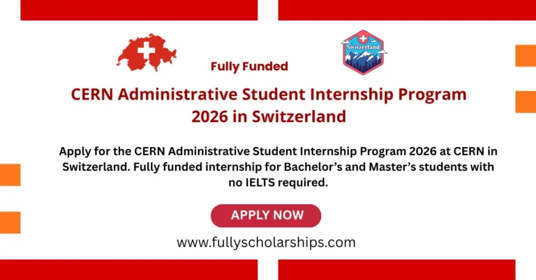 CERN Administrative Student Internship Program 2026 in Switzerland