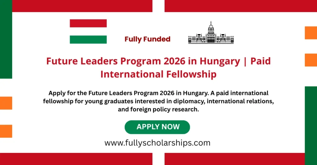 Future Leaders Program 2026 in Hungary