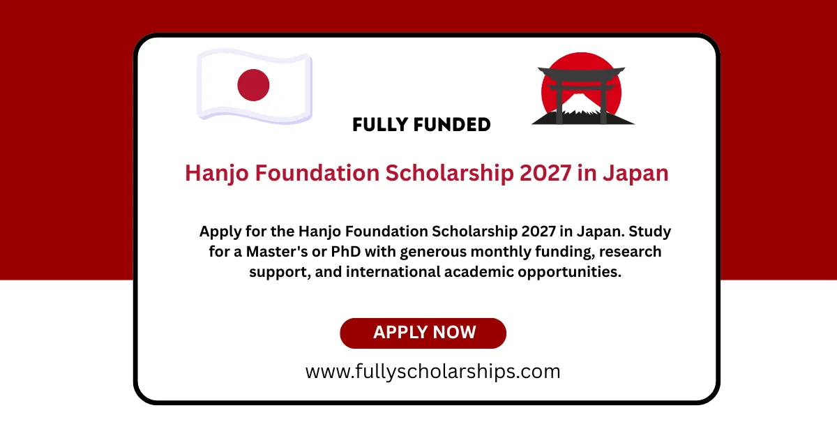 Hanjo Foundation Scholarship 2027 in Japan